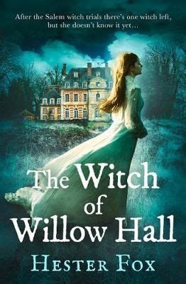 Secrets and Witchcraft: The Legend of Willow Hall
